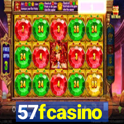 57fcasino