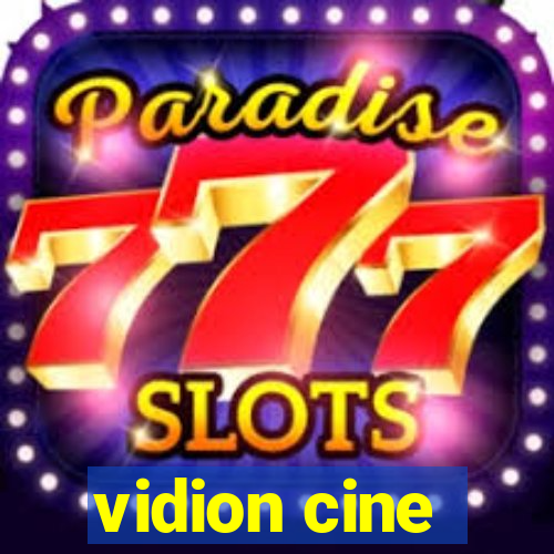 vidion cine