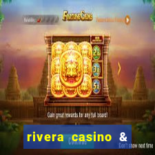 rivera casino & resort telefone