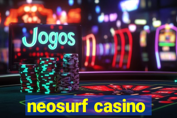 neosurf casino