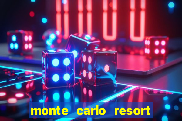 monte carlo resort and casino