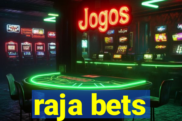 raja bets