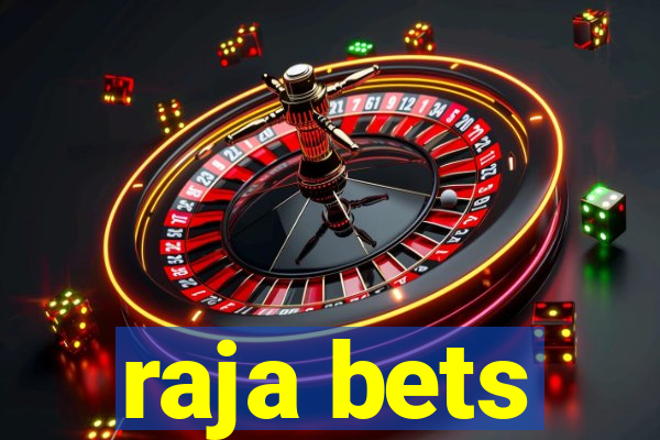 raja bets