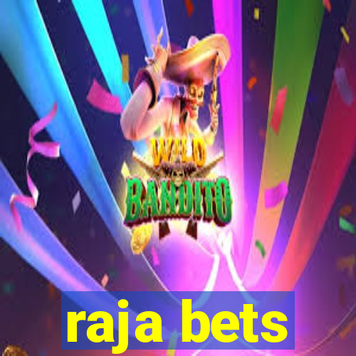 raja bets