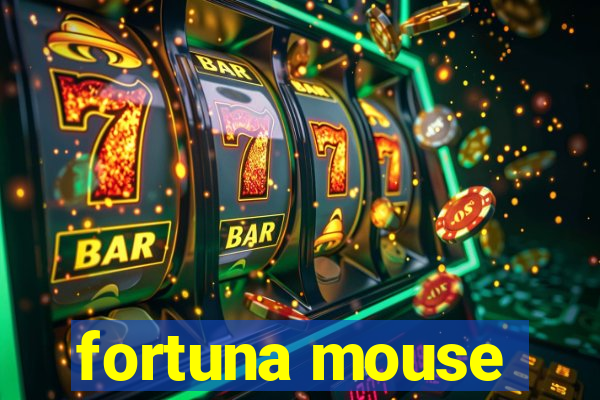 fortuna mouse