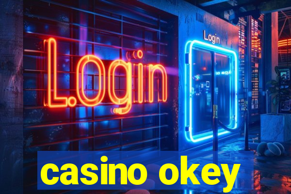 casino okey