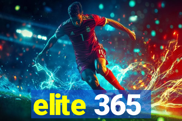 elite 365