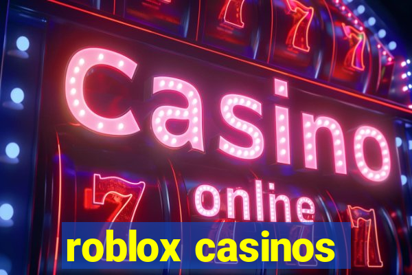 roblox casinos