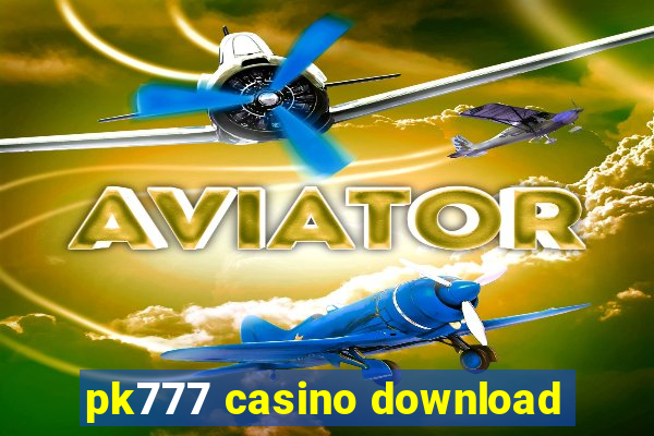 pk777 casino download