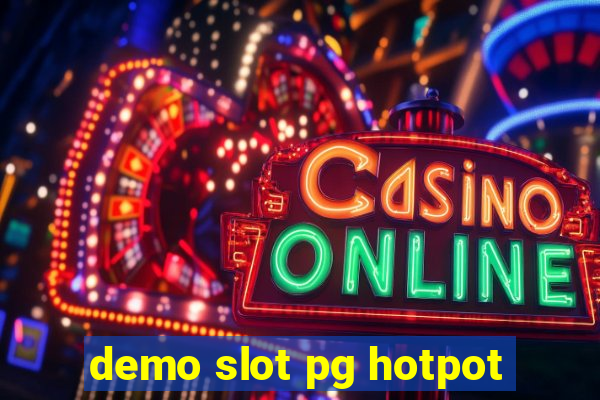 demo slot pg hotpot