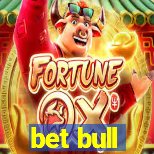 bet bull