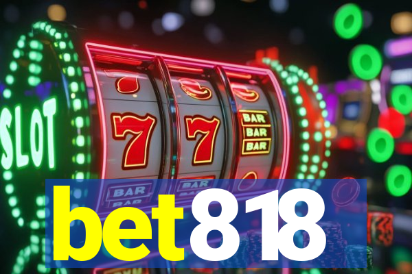 bet818