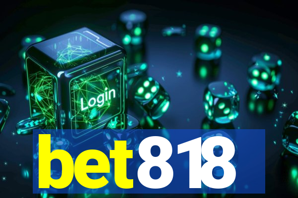 bet818