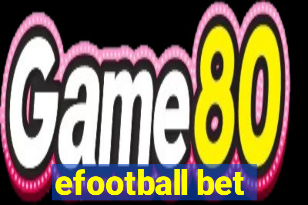 efootball bet