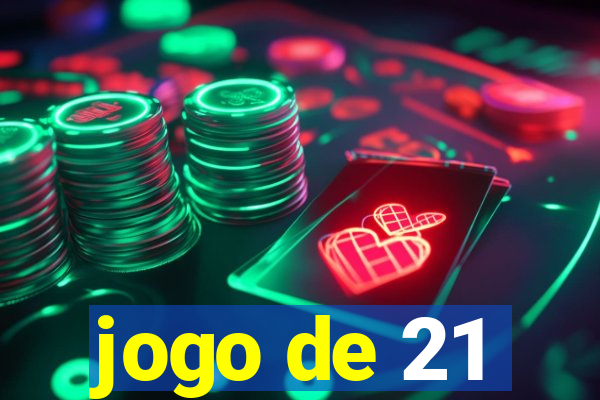 jogo de 21