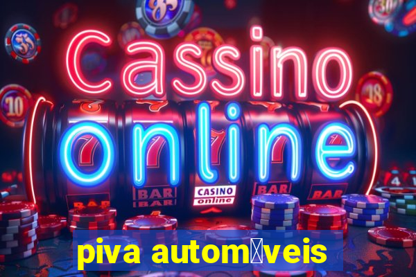 piva autom贸veis