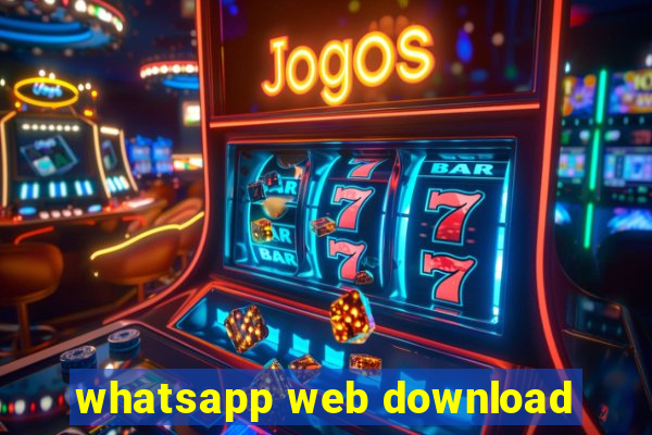 whatsapp web download