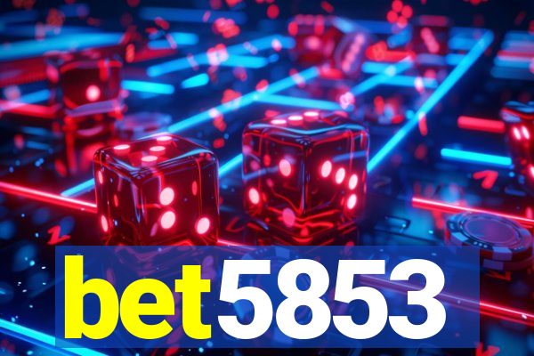 bet5853