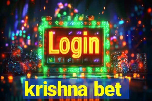 krishna bet