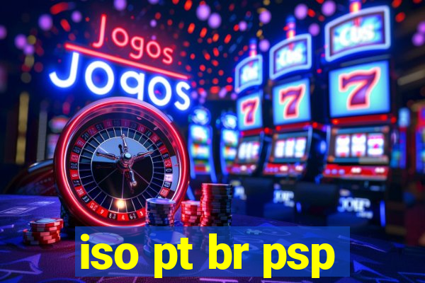 iso pt br psp