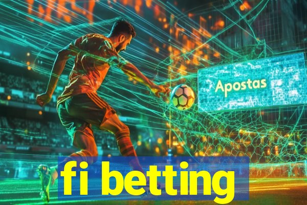 fi betting