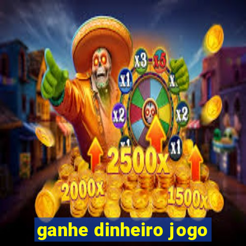 ganhe dinheiro jogo