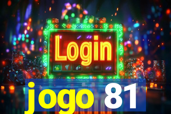 jogo 81