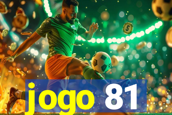 jogo 81