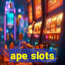 ape slots