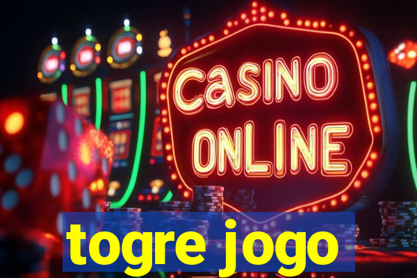 togre jogo