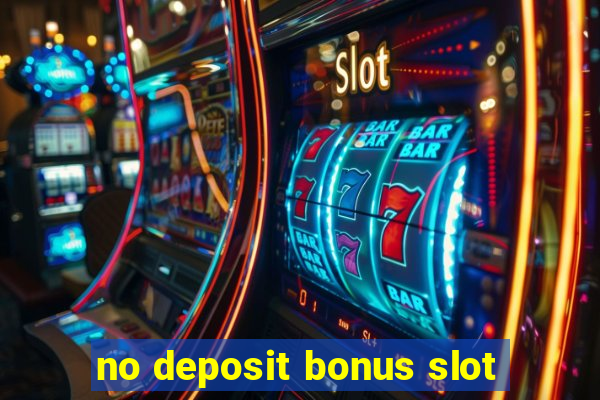 no deposit bonus slot