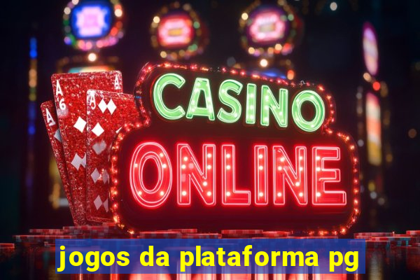 jogos da plataforma pg