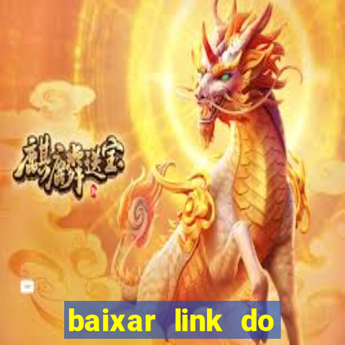 baixar link do jogo do tigre