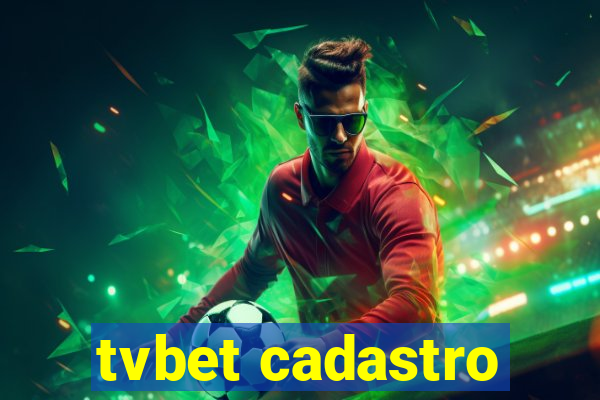 tvbet cadastro