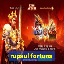 rupaul fortuna