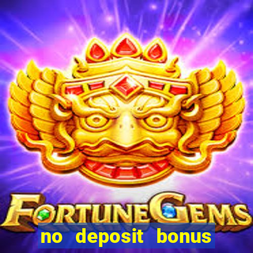 no deposit bonus real money casino