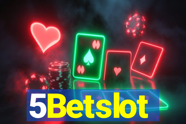 5Betslot