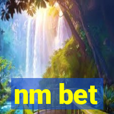 nm bet