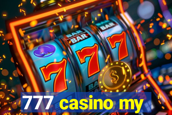 777 casino my