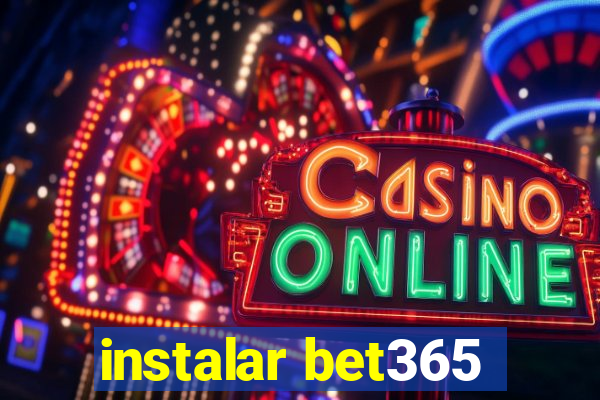 instalar bet365