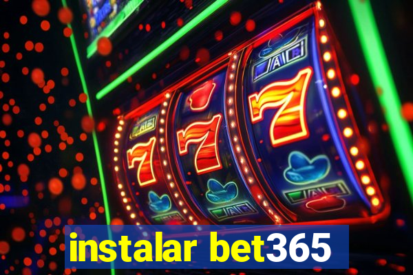 instalar bet365