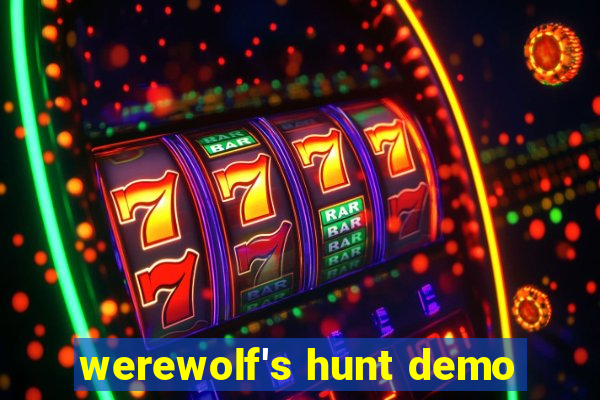 werewolf's hunt demo