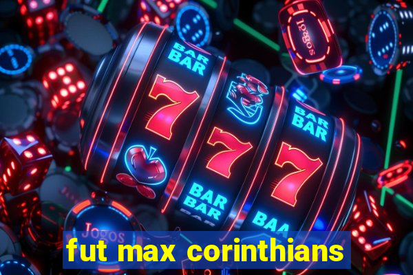 fut max corinthians