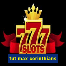 fut max corinthians