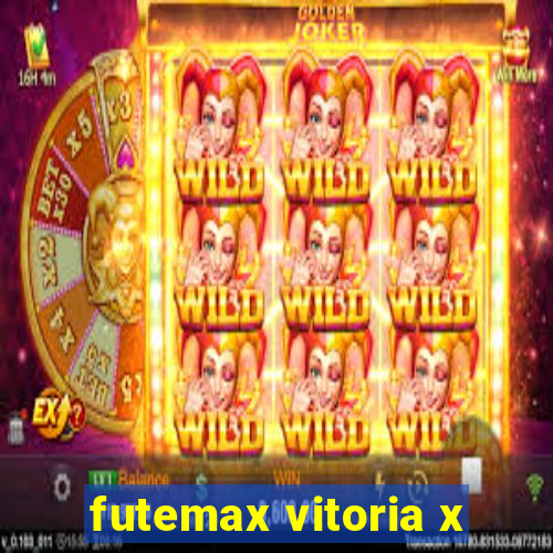 futemax vitoria x