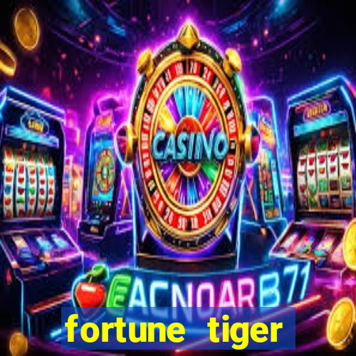 fortune tiger baixar gr谩tis