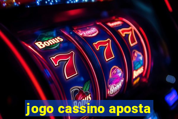 jogo cassino aposta