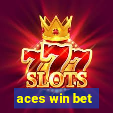 aces win bet