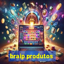 braip produtos