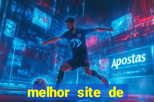 melhor site de apostas de jogos